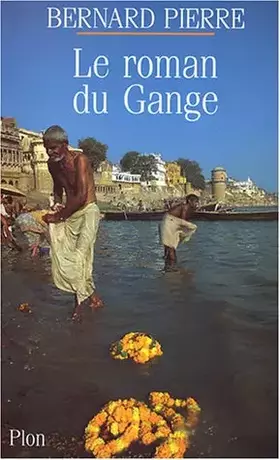 Couverture du produit · Le Roman du Gange