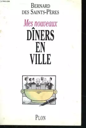 Couverture du produit · Mes nouveaux dîners en ville