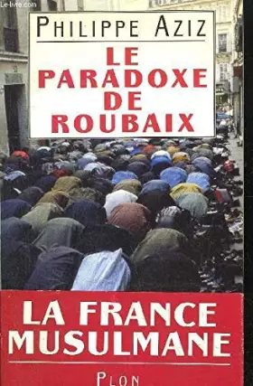 Couverture du produit · Le paradoxe de Roubaix