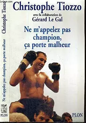 Couverture du produit · Ne m'appelez pas champion