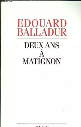 Couverture du produit · Deux Ans à Matignon