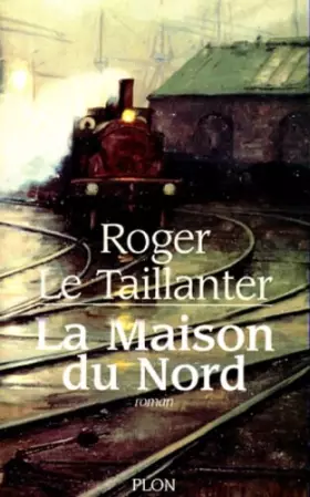 Couverture du produit · La maison du Nord