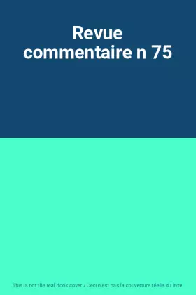 Couverture du produit · Revue commentaire n 75