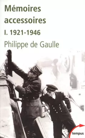 Couverture du produit · Mémoires accessoires, 1921-1946