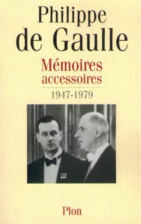 Couverture du produit · Mémoires accessoires, tome 2 : 1947 - 1979