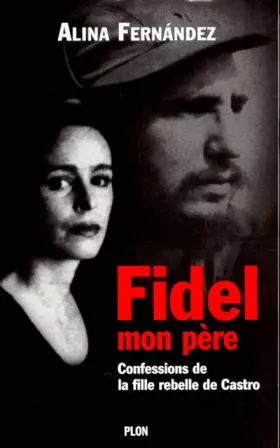 Couverture du produit · Fidel, mon père
