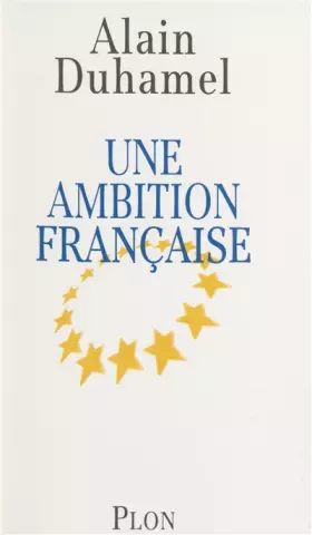 Couverture du produit · Une ambition française