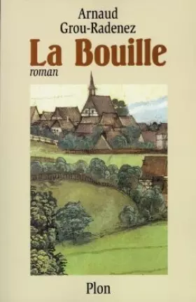 Couverture du produit · La Bouille: Roman