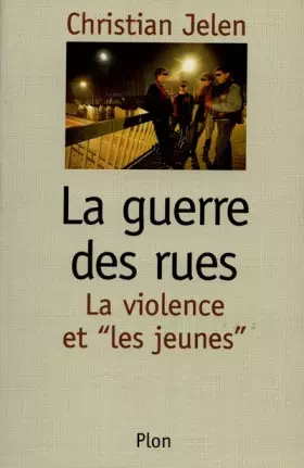 Couverture du produit · La guerre des rues
