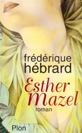 Couverture du produit · Esther Mazel