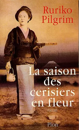 Couverture du produit · La saison des cerisiers en fleurs