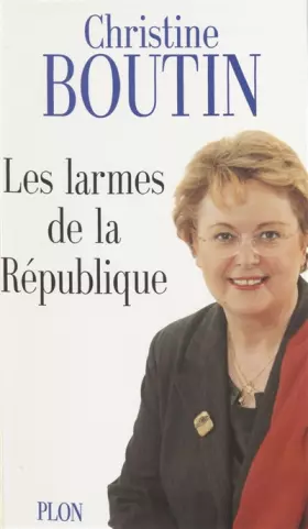 Couverture du produit · Les Larmes de la République