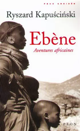 Couverture du produit · Ebène. Aventures africaines