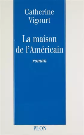 Couverture du produit · La Maison de l'américain