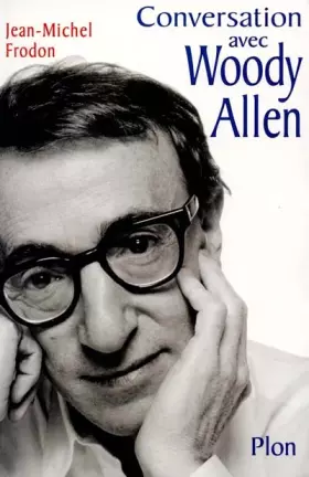 Couverture du produit · Conversation avec Woody Allen