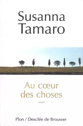 Couverture du produit · Au coeur des choses