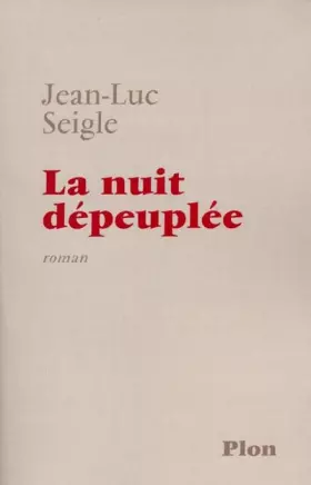 Couverture du produit · La Nuit dépeuplée
