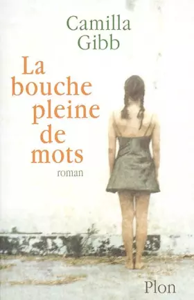 Couverture du produit · La bouche pleine de mots