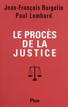Couverture du produit · Le procés de la justice
