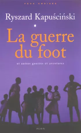 Couverture du produit · La Guerre du foot
