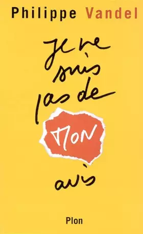 Couverture du produit · Je ne suis pas de mon avis