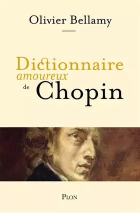 Couverture du produit · Dictionnaire amoureux de Chopin