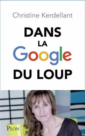 Couverture du produit · Dans la Google du loup