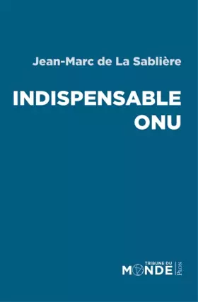 Couverture du produit · Indispensable ONU