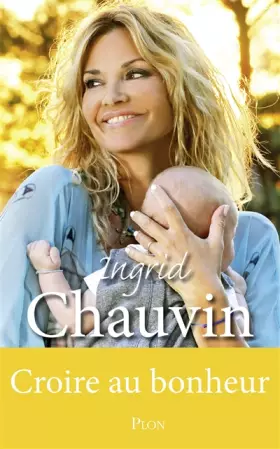 Couverture du produit · Croire au bonheur