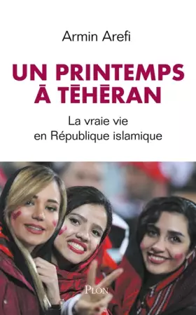 Couverture du produit · Un printemps à Téhéran