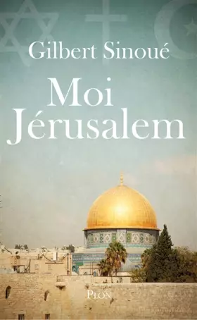 Couverture du produit · Moi Jérusalem