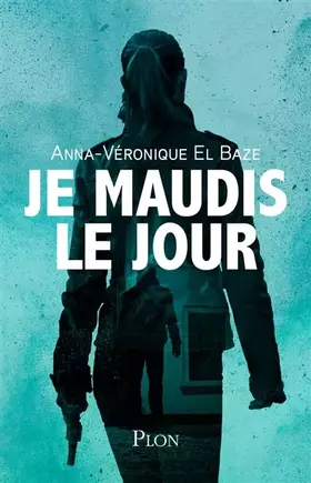 Couverture du produit · Je maudis le jour