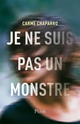 Couverture du produit · Je ne suis pas un monstre