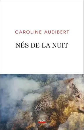 Couverture du produit · Nés de la nuit