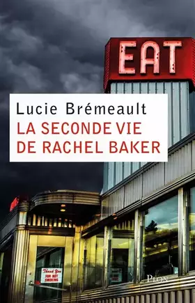 Couverture du produit · La seconde vie de Rachel Baker