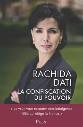 Couverture du produit · La confiscation du pouvoir