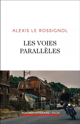 Couverture du produit · Les voies parallèles
