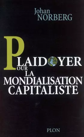 Couverture du produit · Plaidoyer pour la mondialisation capitaliste