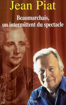 Couverture du produit · Beaumarchais : Un intermittent du spectacle