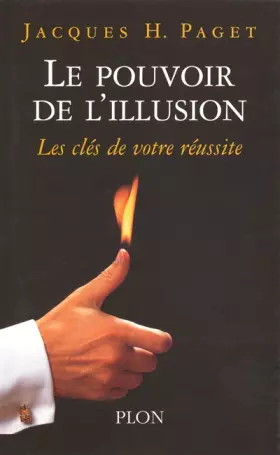 Couverture du produit · Le pouvoir de l'illusion