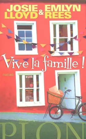 Couverture du produit · Vive la famille !
