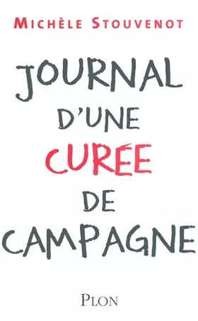 Couverture du produit · JOURNAL D UNE CUREE CAMPAGNE