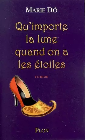 Couverture du produit · QU IMPORTE LA LUNE QUAND ON A