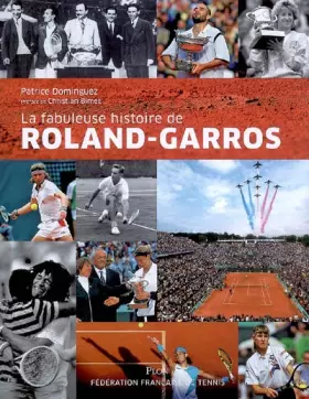 Couverture du produit · La fabuleuse histoire de Roland Garros