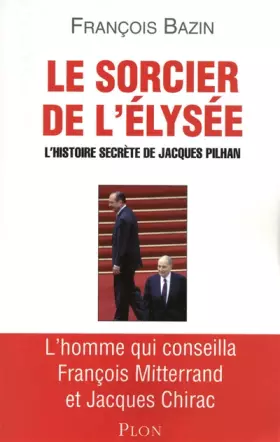 Couverture du produit · Le sorcier de l'Elysée