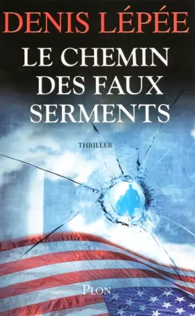 Couverture du produit · CHEMIN DES FAUX SERMENTS