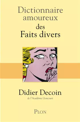 Couverture du produit · Dictionnaire amoureux des Faits divers