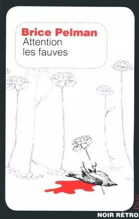 Couverture du produit · ATTENTION LES FAUVES