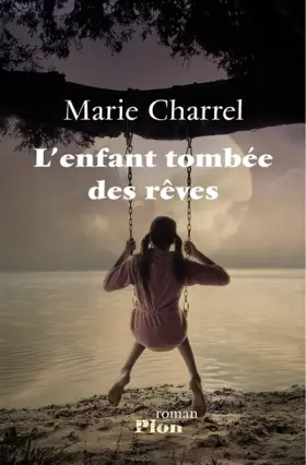 Couverture du produit · L'enfant tombée des rêves