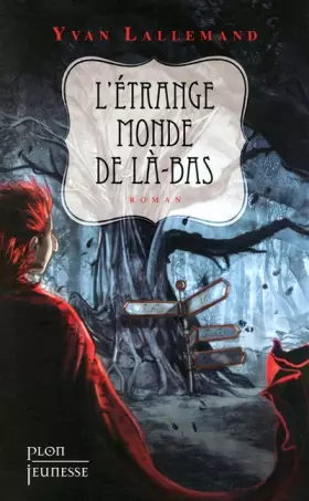 Couverture du produit · ETRANGE MONDE DE LA-BAS